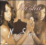 Na'sha - My Story