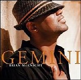 BRIAN McKNIGHT - Gemini