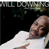 WILL DOWNING - Soul Symphony