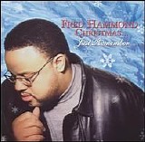 Fred Hammond - 'Christmas...just remember'