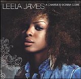 Leela James - A Change Is Gonna Come