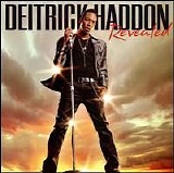 Deitrick Haddon - Revealed (2008) - Gospel