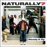 Naturally 7 - Ready II Fly