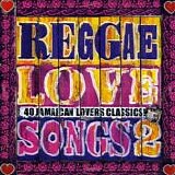 Various artists - Reggae Love Songs 2