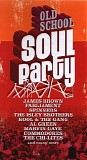 Various artists - OLD SCHOOL SOUL PARTY