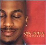 Eric Darius - Just Getting Started