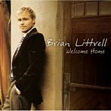 Brian Littrell - BRIAN LITTRELL     Welcome Home
