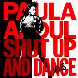 Paula Abdul - Shut Up And Dance (The Dance Mixes)