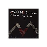 Maroon 5 - Live