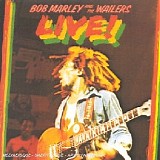 Bob Marley & The Wailers - Live!