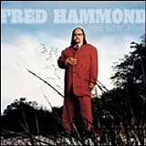 Fred Hammond - Free to Worship