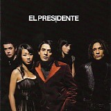 El Presidente - El Presidente