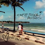 CAFE SOUL ALL STAR - Love Pages