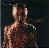 ROBERT MILES - Organik