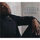 Wayman Tisdale - Rebound 2008