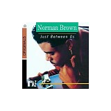 Norman Brown - Just Between Us
