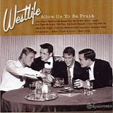 Westlife - Allow Us To Be Frank