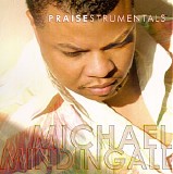 Michael Mindingall - Praisestrumentals