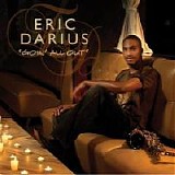 Eric Darius - Goin' All Out (2008)
