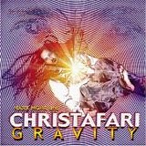 Christafari - Gravity