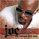 Joe - Joe Thomas New Man (2008) - R&B
