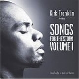 Kirk Franklin - Songs for the Storm