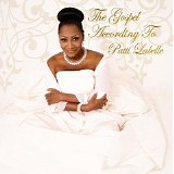 Patti LaBelle @ newestmp3s.com - The Gospel According To Patti LaBelle