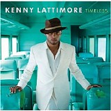 Kenny Lattimore - Timeless (2008) - R&B