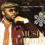 Musiq Soulchild - A Philly Soul Christmas - A Philly Soul Christmas