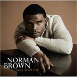 Norman Brown - Stay With Me [2007] [Jazz] [www.file24ever.com]