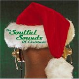 The Soulful Sounds of Christmas - The Soulful Sounds Of Christmas