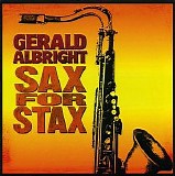 Gerald Albright - Sax For Stax (2008) - Jazz