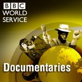 BBC World Service - Documentaries