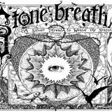 Stone Breath - A Silver Thread to Weave the Seasons