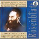Yosef Rosenblatt - The Complete Selection of Prayers for Selichot, Rosh Hashana, and Yom Kippur