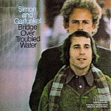 Simon & Garfunkel - Bridge Over Troubled Water
