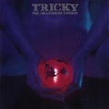 Tricky - Pre-Millennium Tension