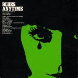 An Anthology of British Blues Volume 3 & 4 - Blues Anytime