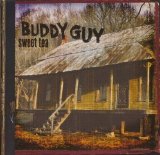 Buddy Guy - Sweet Tea