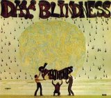 Day Blindness - pouca INFO - Day Blindness