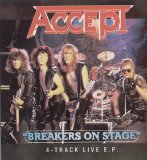Accept - Breakers on stage