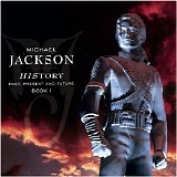 Michael Jackson - HIStory - Past, Present And Future