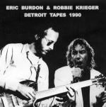 Eric Burdon & Robbie Krieger - Detroit Tapes [1990]