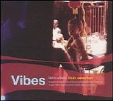 Various Artists - Latin Vibes Club Selection