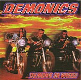 The Demonics - Demons On Wheels