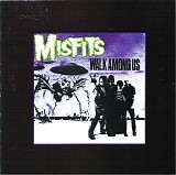 Misfits - Walk Among Us
