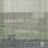 Gravity Kills - Perversion