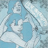 Various artists - Love Interrupts. A Dada Drumming Sampler.