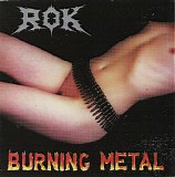 Rok - Burning Metal