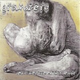 Groundzero - Seldom Does Hope Exhaust Despair